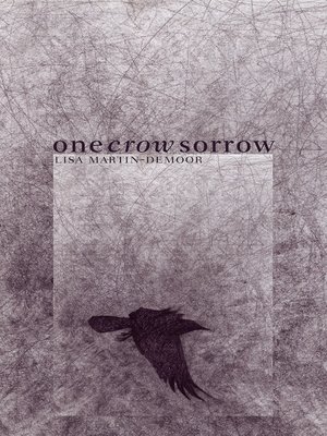 cover image of One Crow Sorrow
